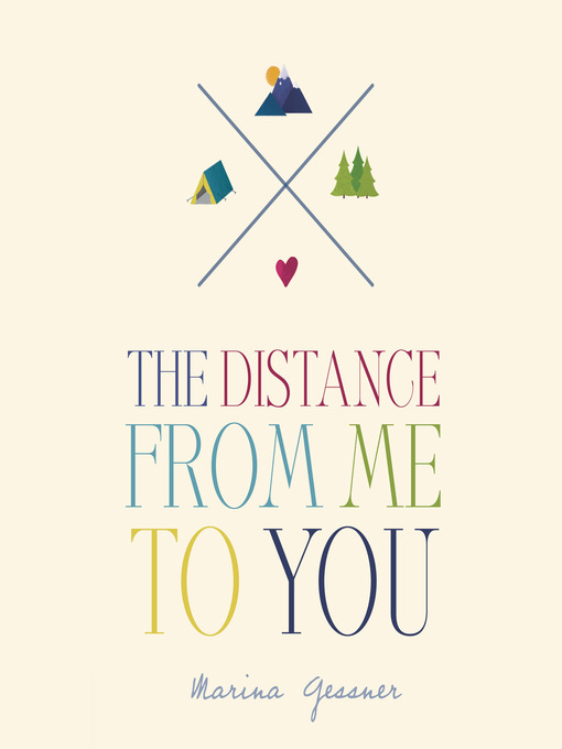 Title details for The Distance from Me to You by Marina Gessner - Available